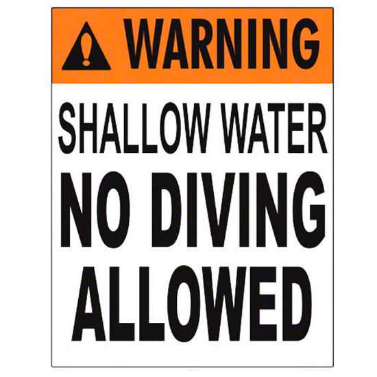 Aquatic Technology Warning Shallow Water No Diving With 4-Inch And 6-Inch Lettering 24-Inch X 30-Inch White Plastic Sign - 6007WS2430E