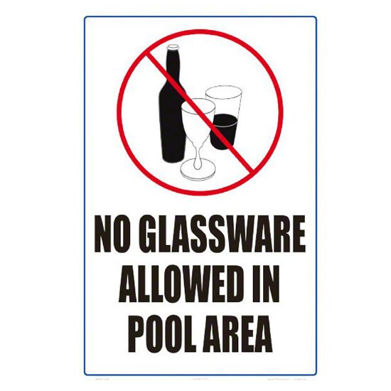Aquatic Technology No Glassware Allowed In Pool Area 12x18 Heavy Duty Plastic - 6803WS1218E