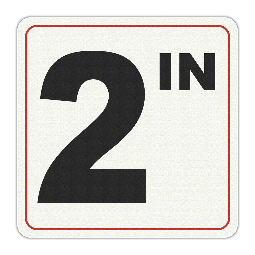 2 IN - Adhesive Depth Marker - 8 Inch x 8 Inch with 6 Inch Lettering