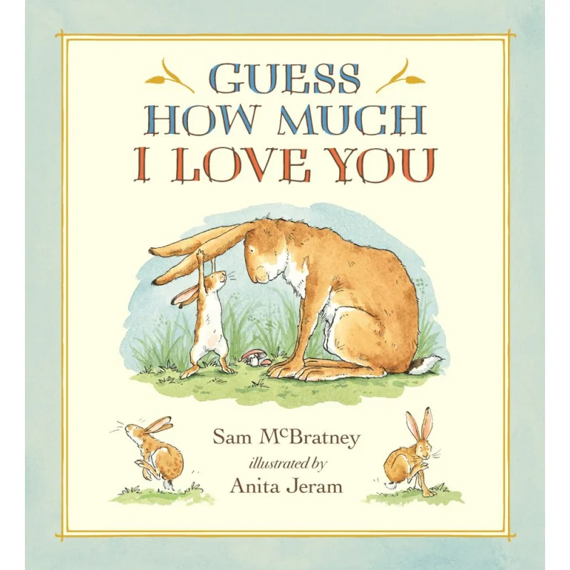 Guess How Much I Love You 20th Anniversary Hardcover Edition