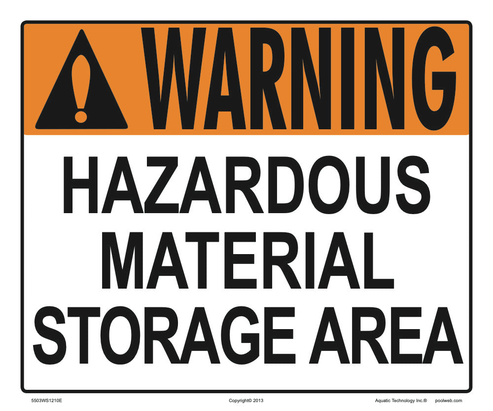 Hazardous Materials Storage Area Warning Sign - 12 x 10 Inch on Vinyl Stick-on